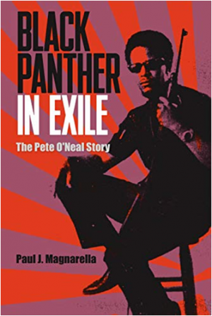 Black Panther in Exile: The Pete O'Neal Story