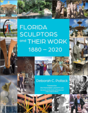 Florida Sculptors and Their Work 1880 - 2020