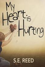 Cover of My Heart is Hurting