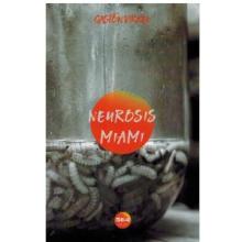 book cover of neurosis miami