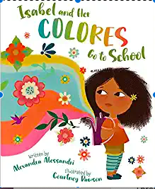Isabel and Her Colores Go to School book cover