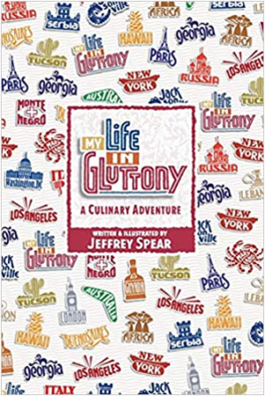 My Life in Gluttony: A Culinary Adventure