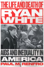 Cover of The Life and Death of Ryan White