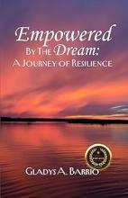 The Power of a Dream: A Journey of Resilience